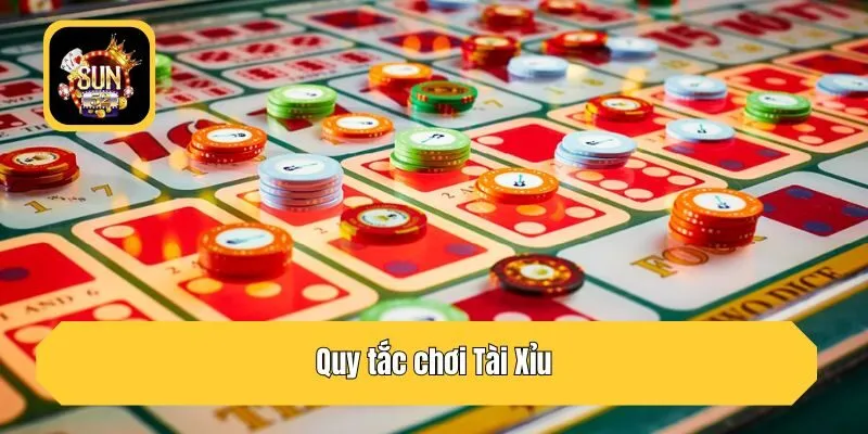 Quy tắc chơi Tài Xỉu